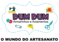 Armarinho DUM DUM